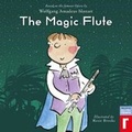 Cover: The Magic Flute - Rockpool Children's Books Ltd