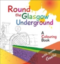 Cover: Round the Glasgow Underground - Lexus Ltd