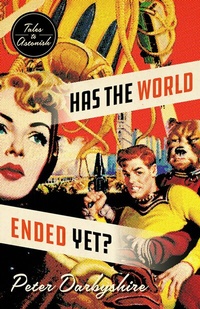 Enlarge image Cover: Has the World Ended Yet? - Buckrider Books