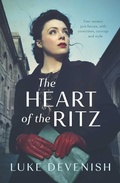 Cover: The Heart of the Ritz - Simon + Schuster LLC