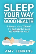 Cover: Sleep Your Way to Good Health - Venture Ink