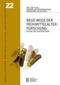 Cover: Neue Wege der Fr&uuml;hmittelalterforschung - Verlag der &ouml;sterreichischen Akademie der Wissenschaften