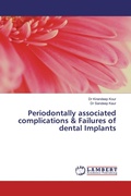 Cover: Periodontally associated complications & Failures of dental Implants - LAP Lambert Academic Publishing