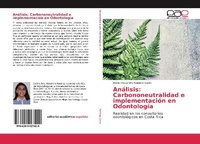 Abbildung von: Análisis: Carbononeutralidad e implementación en Odontología - Editorial Académica Española