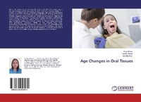 Enlarge image Cover: Age Changes in Oral Tissues - LAP Lambert Academic Publishing