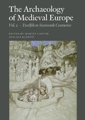 Cover: The Archaeology of Medieval Europe, Vol. 2 - Aarhus University Press