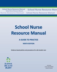 Abbildung von: SCHOOL NURSE RESOURCE MANUAL Tenth Edition: Tenth Edition - School Health Alert