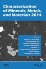 Cover: Characterization of Minerals, Metals, and Materials 2014 - Wiley-TMS