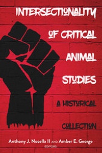 Enlarge image Cover: Intersectionality of Critical Animal Studies - Peter Lang Verlag