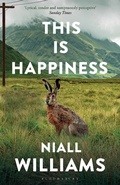 Cover: This Is Happiness - Bloomsbury Publishing PLC