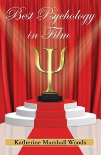 Abbildung von: Best Psychology in Film - Katherine Marshall Woods
