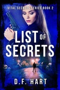Cover: List of Secrets: A Suspenseful FBI Crime Thriller (Vital Secrets, #2) - 2 of Harts Publishing
