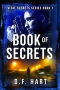 Cover: Book Of Secrets: A Suspenseful FBI Crime Thriller (Vital Secrets, #1) - 2 of Harts Publishing