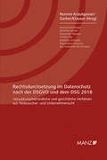 Cover: Rechtsdurchsetzung im Datenschutz nach der DSGVO und dem DSG 2018 - Manz