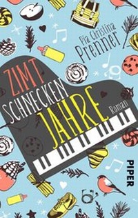 Abbildung von: Zimtschneckenjahre - Piper