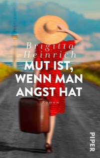Abbildung von: Mut ist, wenn man Angst hat - Piper