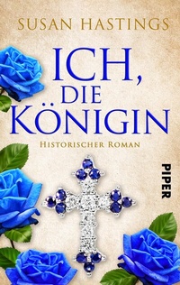 Abbildung von: Ich, die Königin - Piper