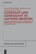 Cover: Adressat und Adressant in antiken Briefen - De Gruyter