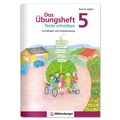 Cover: Das &Uuml;bungsheft Texte schreiben 5 - Mildenberger Verlag GmbH