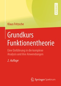 Abbildung von: Grundkurs Funktionentheorie - Springer Spektrum