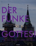 Cover: Der Funke Gottes! - Kerber Verlag
