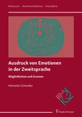 Cover: Ausdruck von Emotionen in der Zweitsprache - Frank & Timme