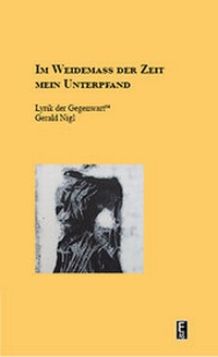 Abbildung von: Im Weidemass der Zeit mein Unterpfand - Edition Art & Science