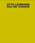 Cover: Otto Lehmann - Verlag f&uuml;r Moderne Kunst