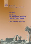 Cover: Die Photos der Preu&szlig;ischen Expedition 1908-1910 nach Nubien - J.H.R&ouml;ll Verlag