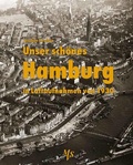 Bild: Unser schönes Hamburg in Luftaufnahmen von 1930 - Medien-Verlag Schubert