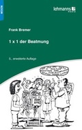 Cover: 1x1 der Beatmung - Lehmanns Media