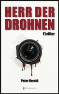 Cover: Herr der Drohnen - Bookspot Verlag
