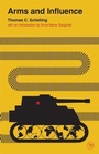 Cover: Arms and Influence - Yale University Press