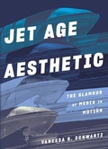 Cover: Jet Age Aesthetic - Yale University Press