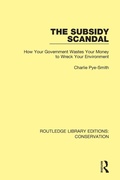 Cover: The Subsidy Scandal - Routledge