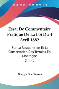 Abbildung von: Essai De Commentaire Pratique De La Loi Du 4 Avril 1882 - Kessinger Publishing