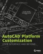 Cover: AutoCAD Platform Customization - Sybex Inc.,U.S.