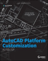 Abbildung von: AutoCAD Platform Customization - Sybex