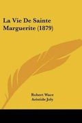 Cover: La Vie De Sainte Marguerite (1879) - Kessinger Publishing