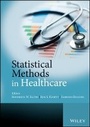 Cover: Statistical Methods in Healthcare - Wiley