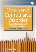 Cover: Obsessive Compulsive Disorder - Current Science and Clinical Practice - Wiley