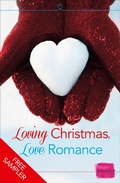 Cover: Loving Christmas, Love Romance (A Free Sampler) - HarperCollins