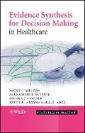 Cover: Evidence Synthesis for Decision Making in Healthcare - Wiley