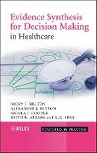 Enlarge image Cover: Evidence Synthesis for Decision Making in Healthcare - Wiley