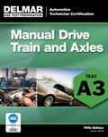 Cover: ASE Test Preparation- A3 Manual Drive Trains and Axles - Delmar Cengage Learning