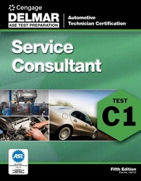 Enlarge image Cover: ASE Test Preparation - C1 Service Consultant - Delmar Cengage Learning