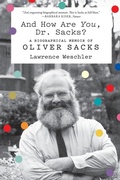 Cover: And How Are You, Dr. Sacks? - Picador USA