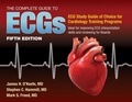 Cover: The Complete Guide to ECGs: a Comprehensive Study Guide to Improve ECG Interpretation Skills - Jones and Bartlett Publishers, Inc