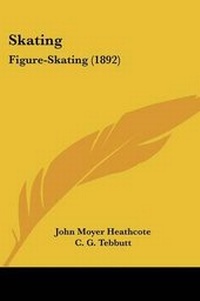 Enlarge image Cover: Skating - Kessinger Publishing