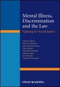 Cover: Mental Illness, Discrimination and the Law - Fighting for Social Justice - Wiley